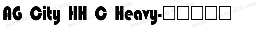 AG City HH C Heavy字体转换